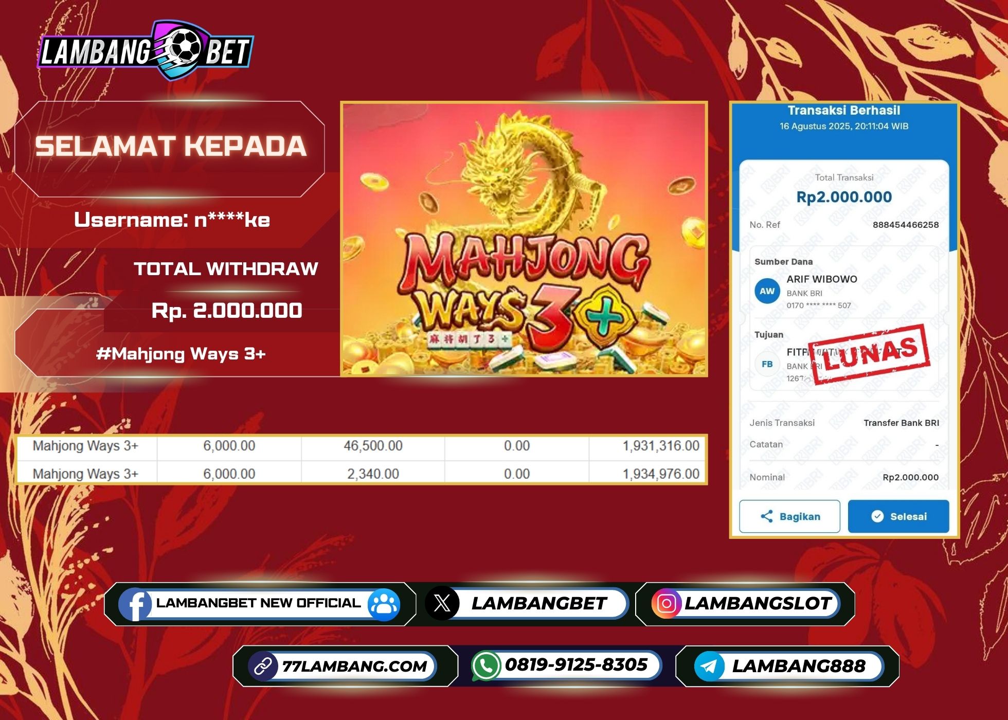 LAMBANGBET [16 AUGUST 2025] JACKPOT SLOT Mahjong Ways 3+ "Rp2.000.000" LUNAS